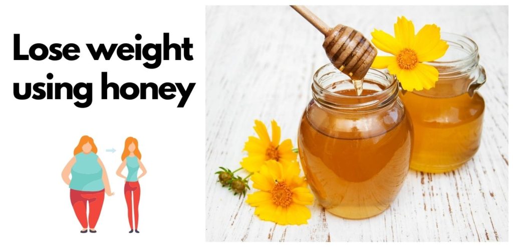 Raw honey for weight loss