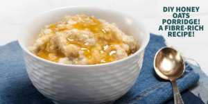 How to Make DIY Honey Porridge